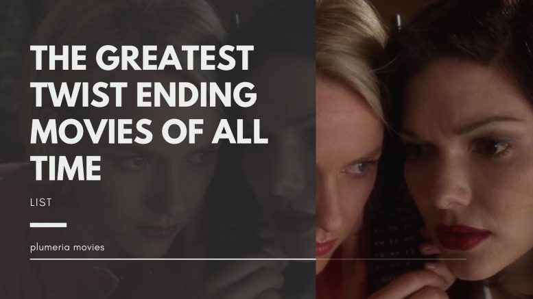 The Greatest Twist Ending Movies Of All Time
