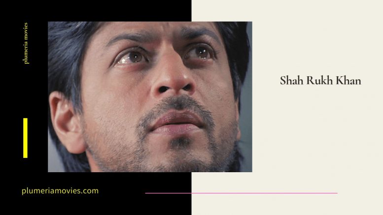 Best Performances of Shah Rukh Khan