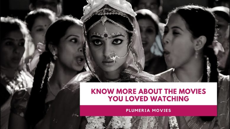 Know more about the movies you loved watching